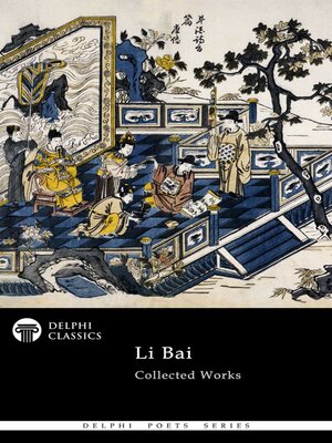 cover image of Delphi Collected Works of Li Bai